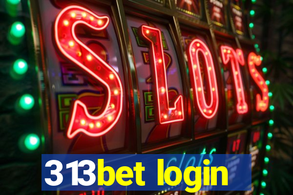 313bet login